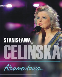 "Atramentowa" Stanisława Celińska